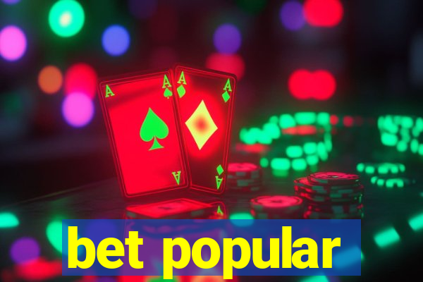 bet popular